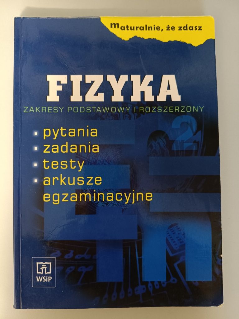 Repetytorium fizyka - Maturalnie, że zdasz