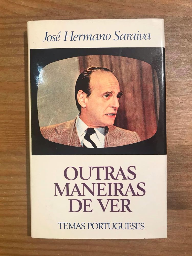 Outras Maneiras de Ver - José Hermano Saraiva (portes grátis)