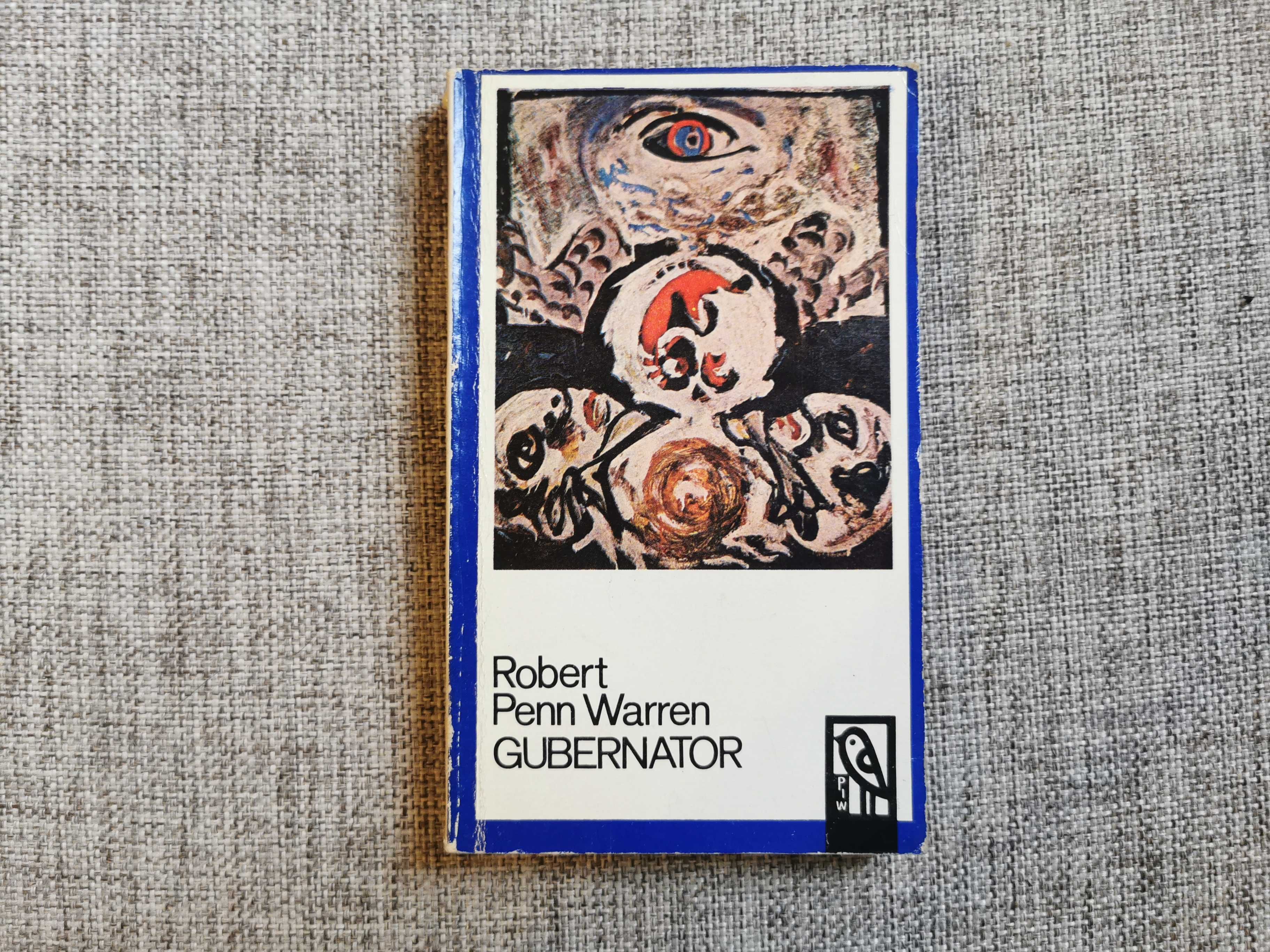 Robert Penn Warren - Gubernator tom drugi 2