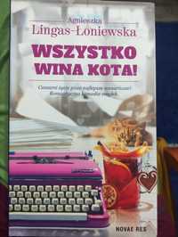 Agnieszka Lingas-Łoniewska - Wszystko wina kota