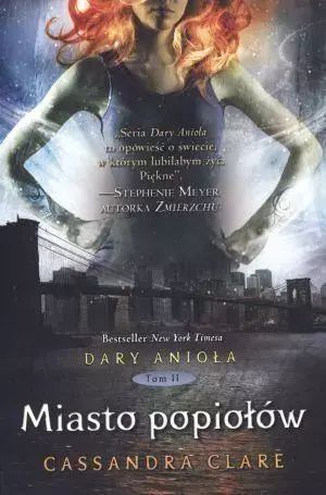 Dary Anioła. Tom 2. Miasto Popiołów Mag