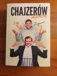 Chajzerów dwóch  :Chajzer Filip Chajzer Zygmunt