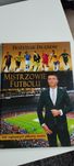 Mistrzowie futbolu 333 najlepszych piłkarzy świata