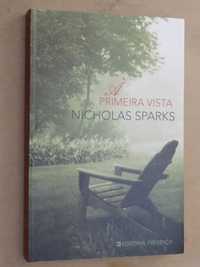 À Primeira Vista de Nicholas Sparks - 1ª Edição