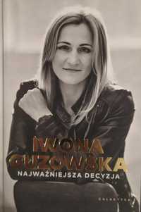 Książka "Najważniejsza decyzja" Iwona Guzowska