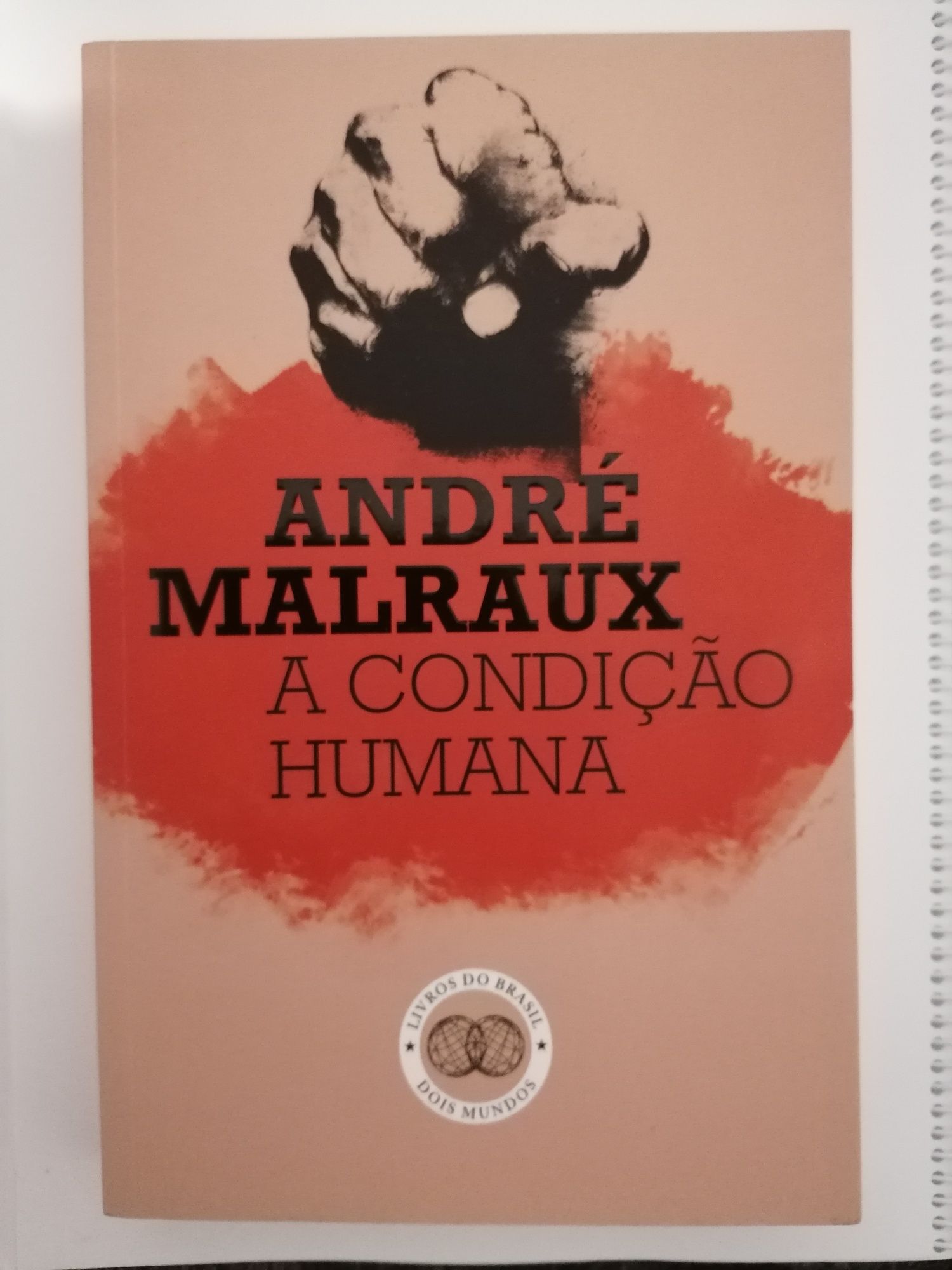 A Condição Humana - André Malraux