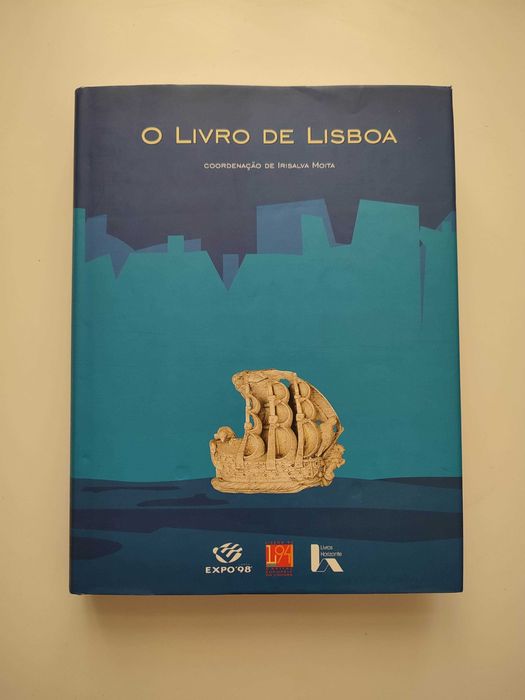 O Livro de Lisboa - coordenação de Irisalvo Moita