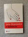 O kobiecie Lew Starowicz
