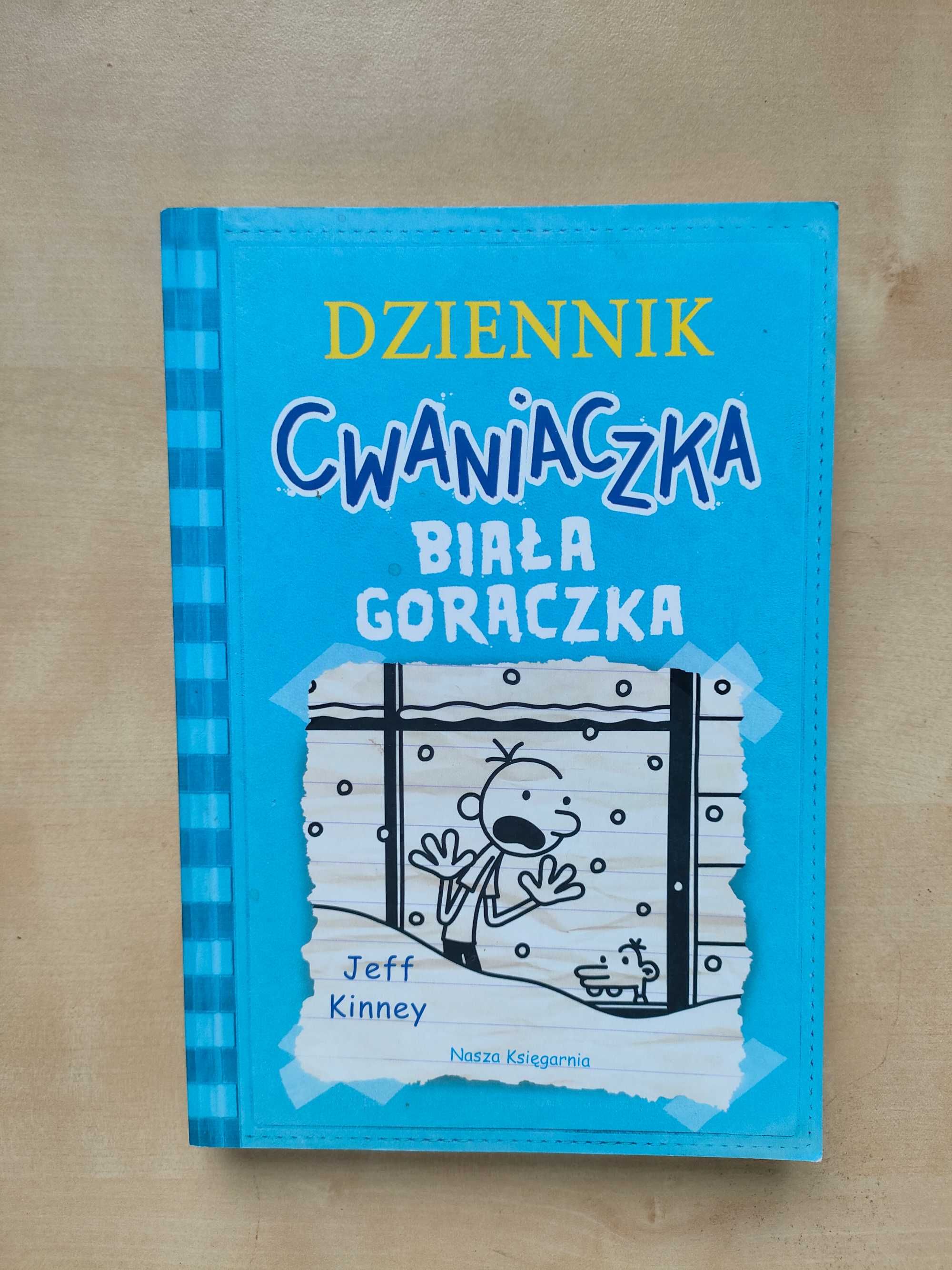 Dziennik cwaniaczka. Biała gorączka