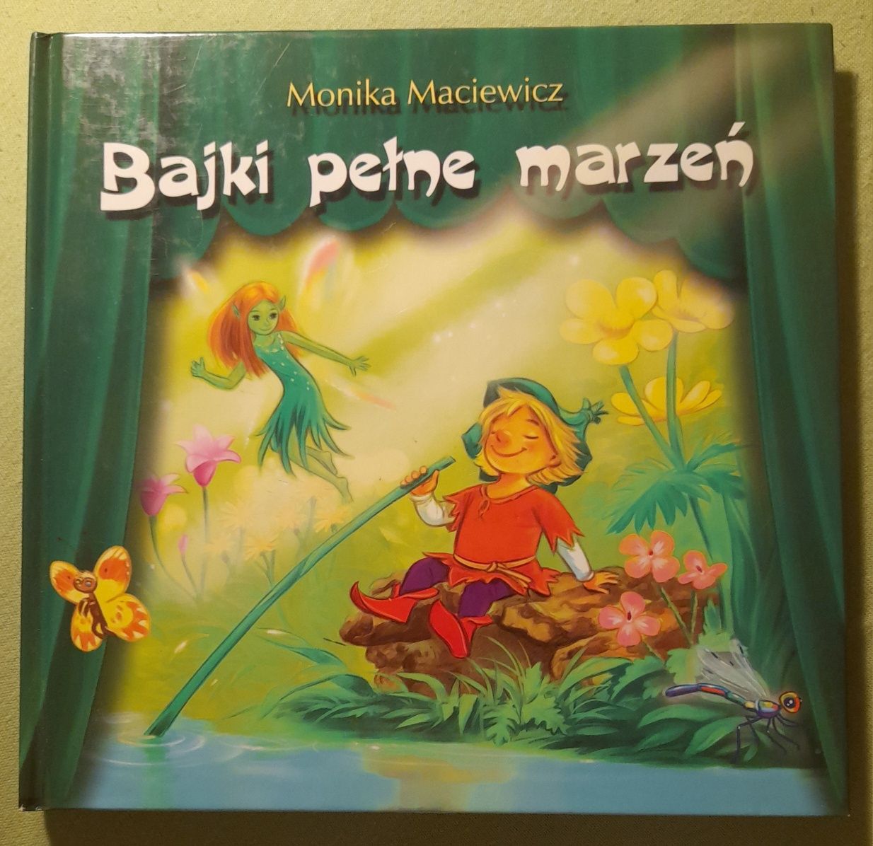 Bajki pełne marzeń - Monika Maciewicz