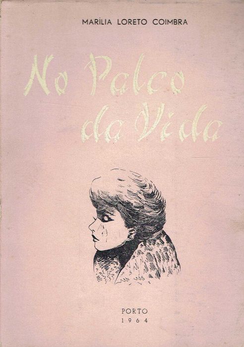 15614

No palco da vida
Marília Loreto Coimbra