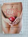 Vendo "Viver o sexo com prazer" de Marta Crawford, como novo