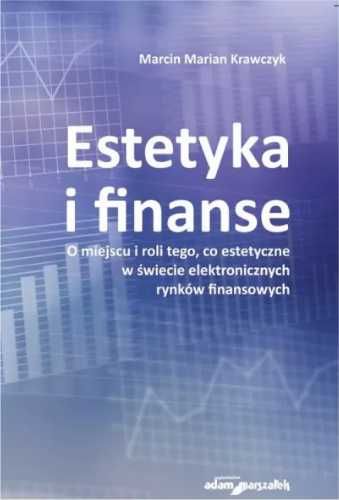 Estetyka i finanse - Krawczyk Marcin Marian