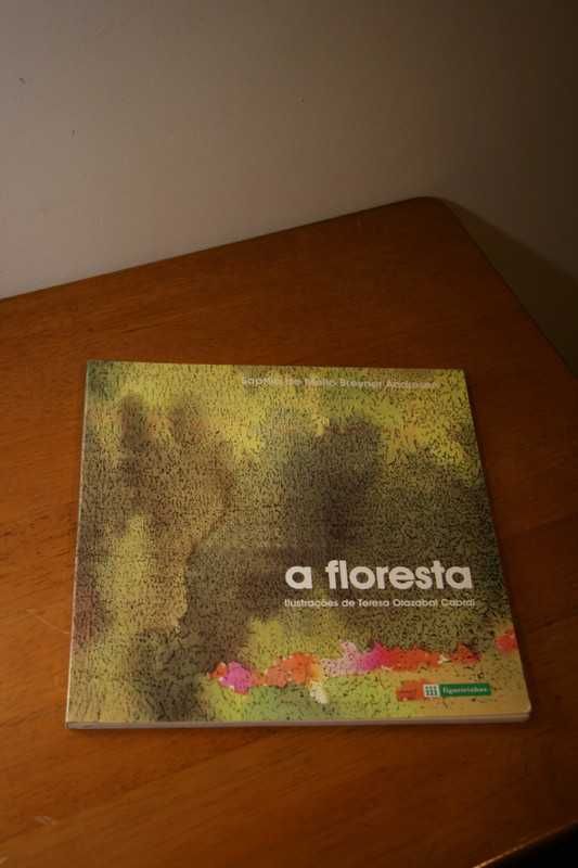 Livro "A Floresta" de Sophia de Melo Breyner Andresen