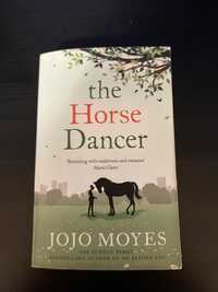 Jojo Moyes „The horse dancer”