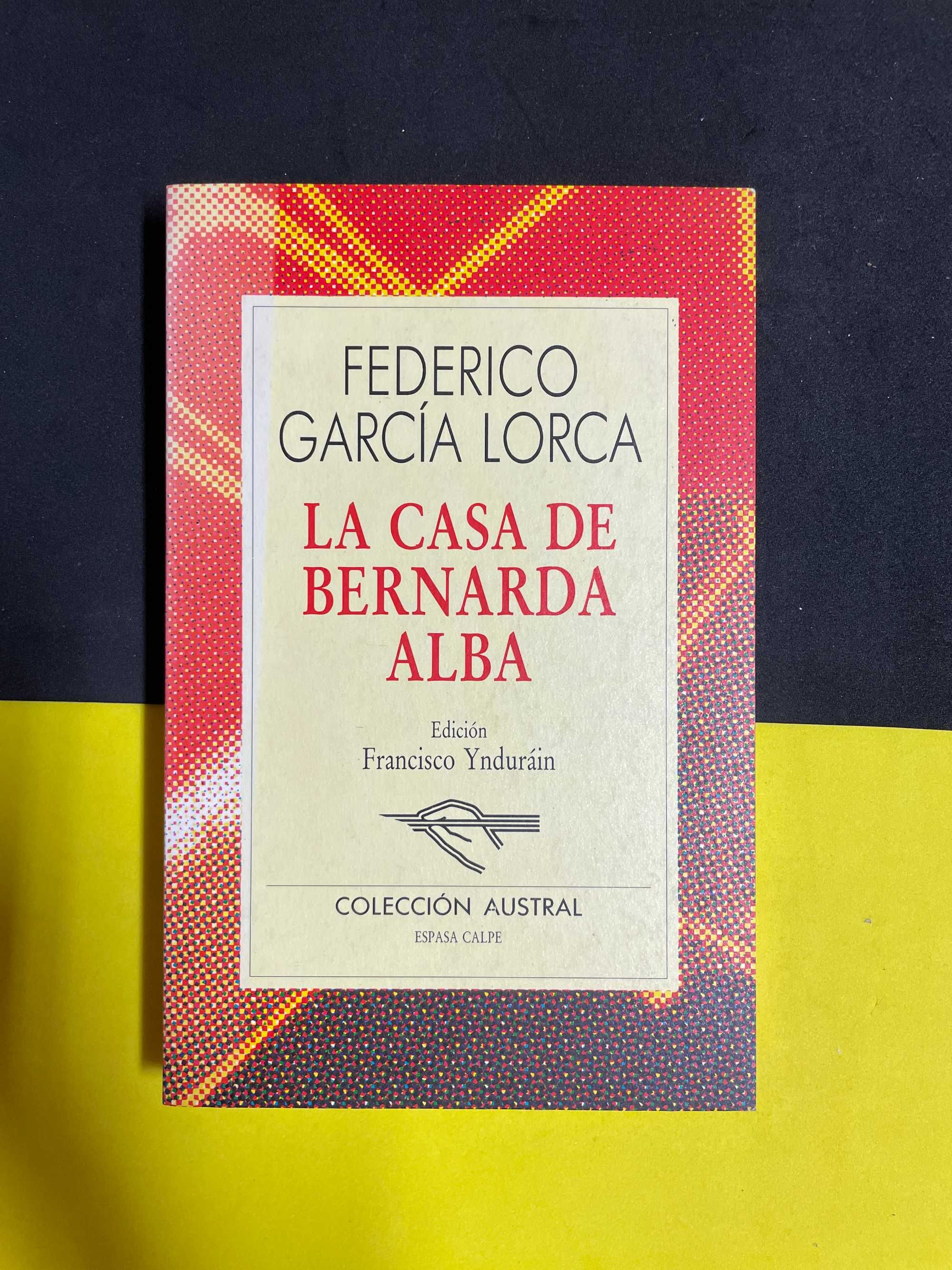 Federico García Lorca - La Casa de Bernarda Alba