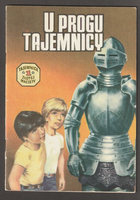 Tajemnica złotej maczety - U progu tajemnicy - J. Wróblewski , Krupka