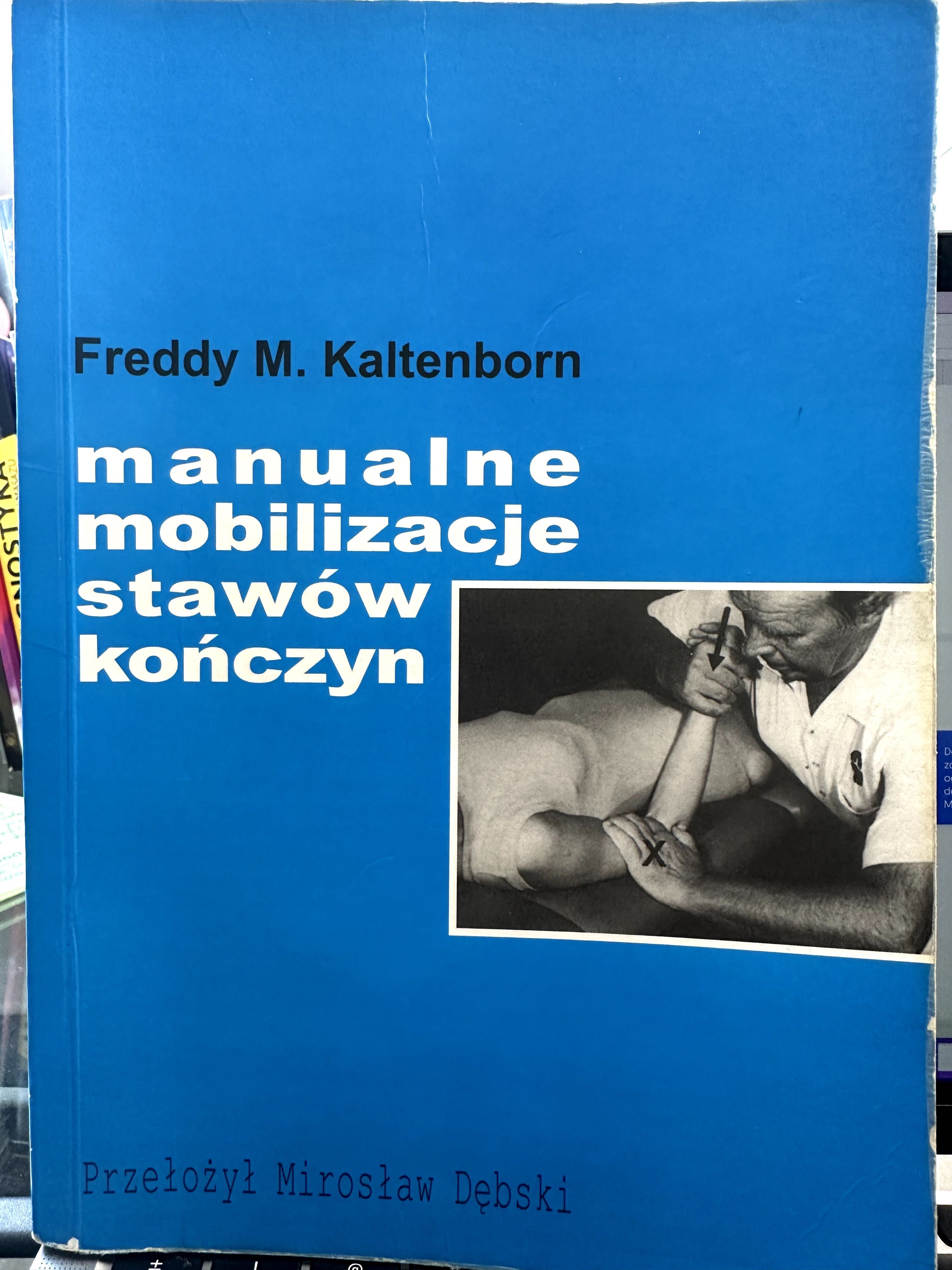 Manualne mobilizacje stawów kończyn