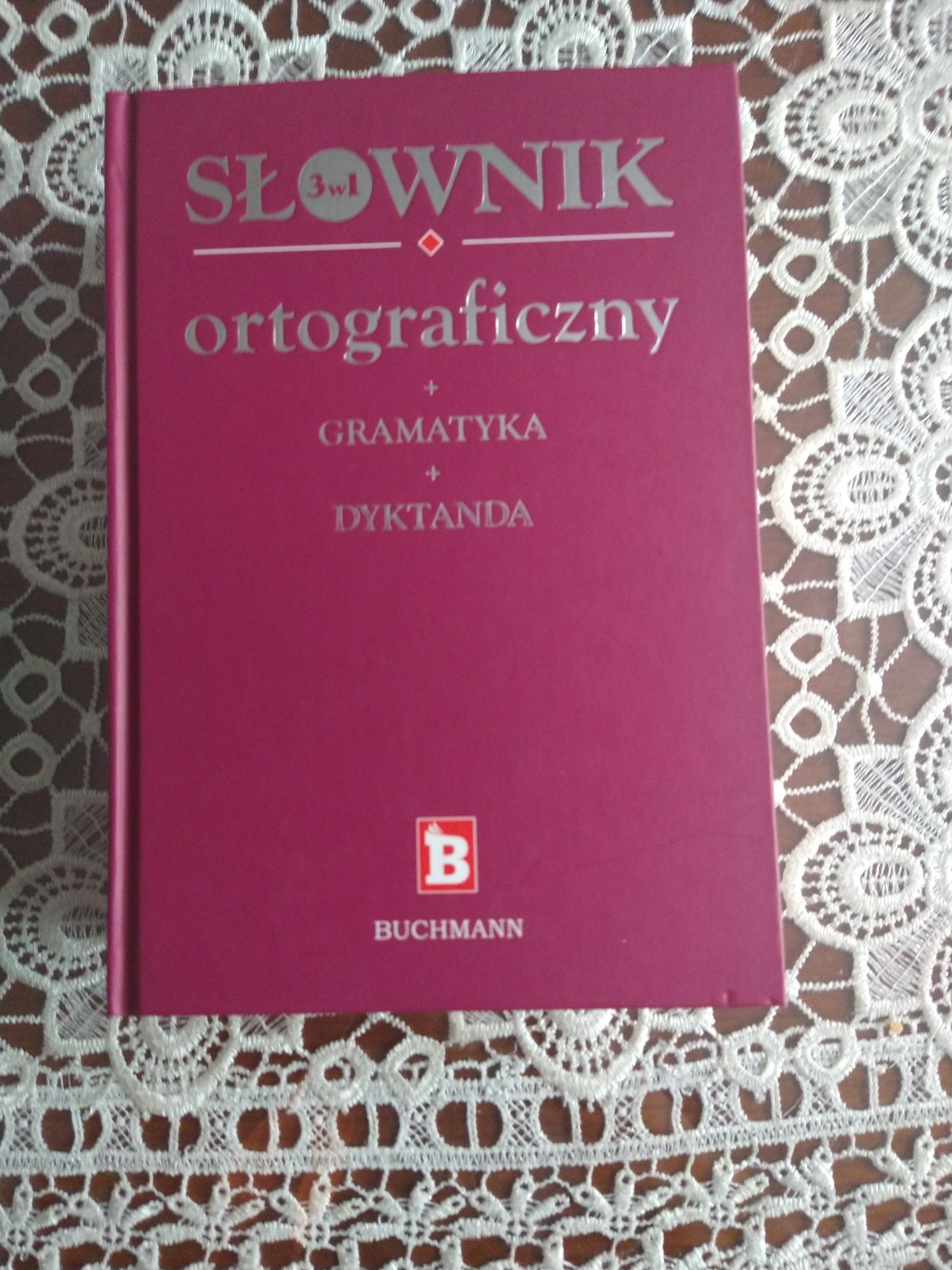 Słownik ortograficzny,gramatyka ,dyktanda. Buchmann