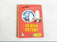 Książka co było potem? Książka o mibli muminku i małej mi
Książka z wy