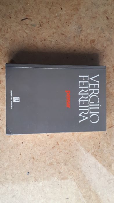 Virgílio Ferreira - Pensar (bertrand editores, 1998)