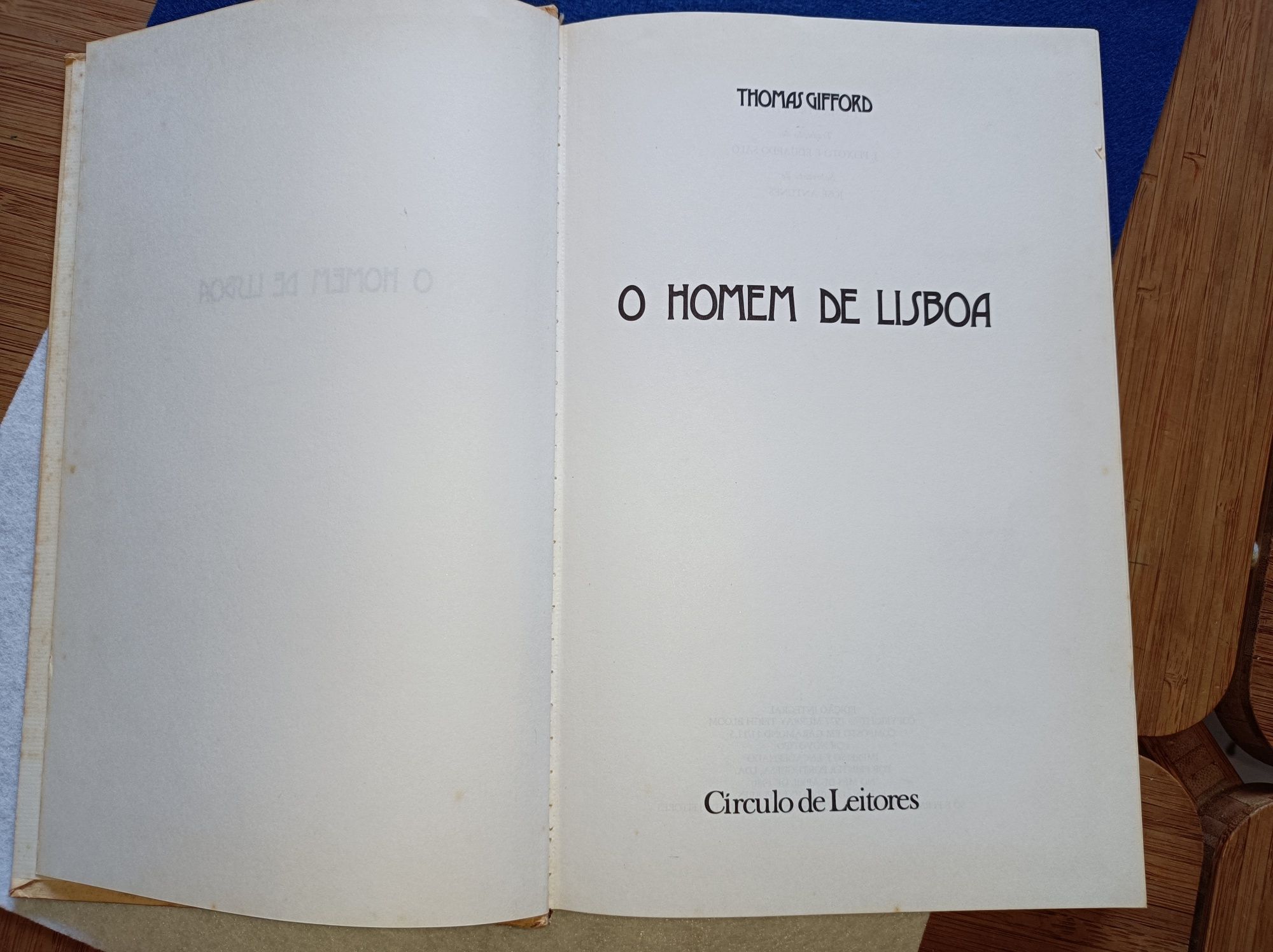 Livro - O Homem de Lisboa * Romance * Círculo de Leitores