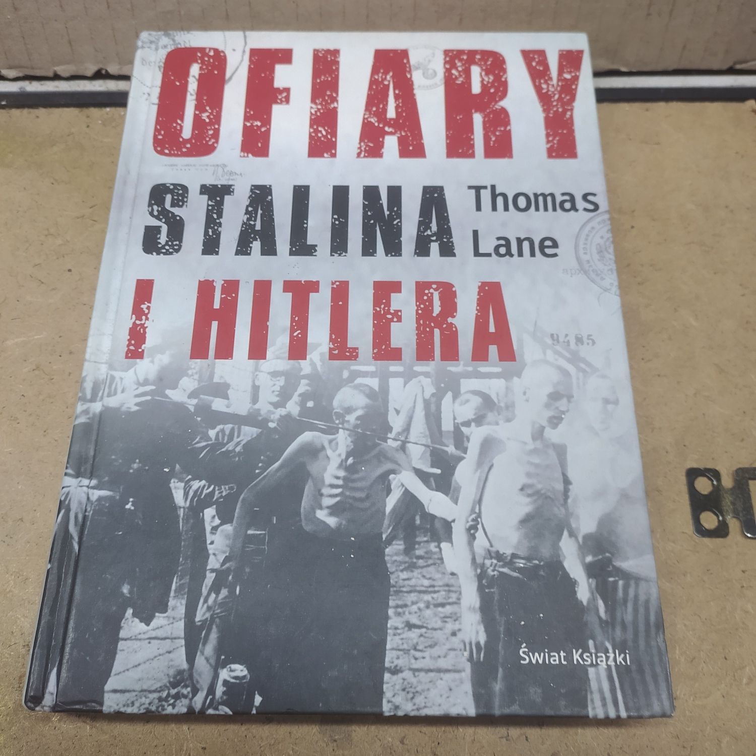 Książka Ofiary Stalina i Hitlera- Thomas Lane