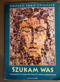 "SZUKAM WAS" Religia kl. VII podręcznik