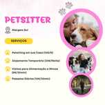 Pet Sitting / Passeios / Estadias / Visitas