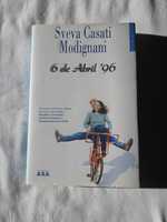 Livro "6 de abril '96', de Sveva Casati Modignani