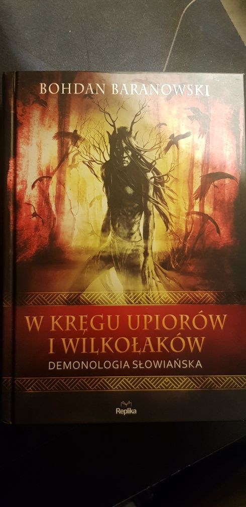 Książka W kręgu upiorów i wilkołaków Demonologia Słowiańska