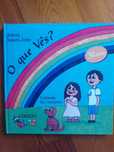 Livro infantil de capa rija como novo " O que vês?"