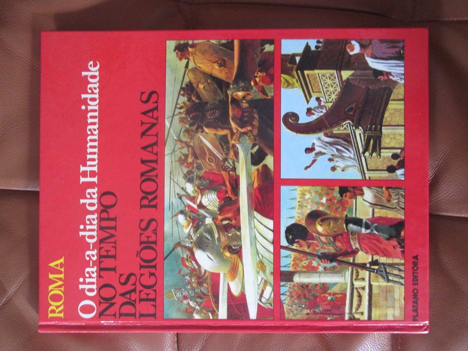 No Tempo das Legiões Romanas, de Pierre Miquel