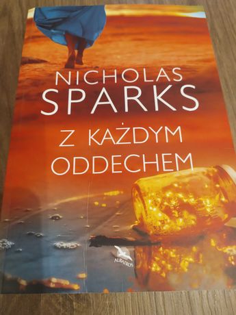 Nicholas Sparks - Z każdym oddechem