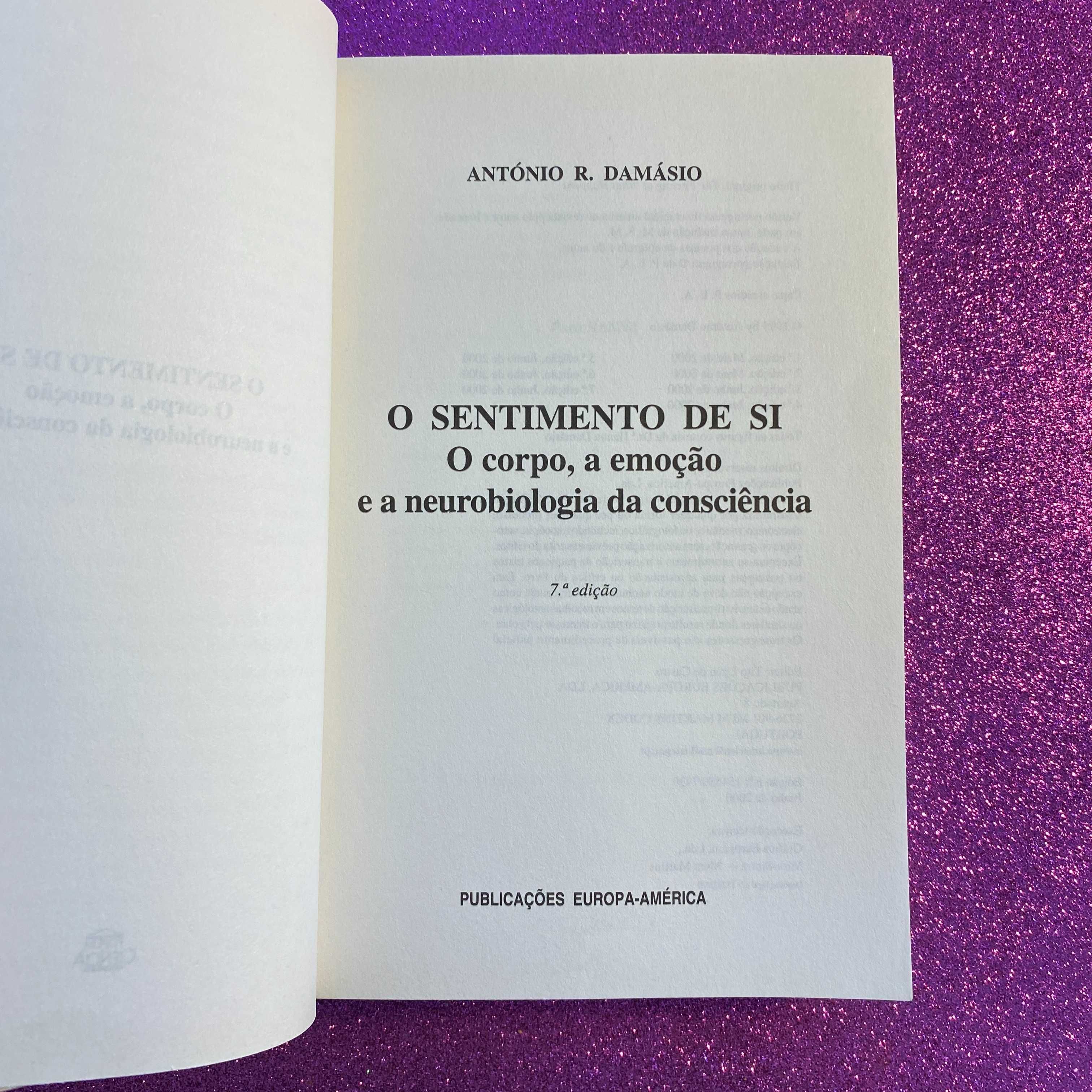 O Sentimento de Si Autor: António Damásio