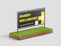 BANERY reklamowe, reklamy, drukarnia, folie, plakaty, szyldy, tablice
