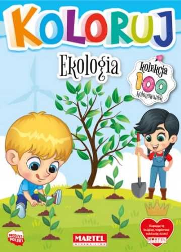 Koloruj - Ekologia - praca zbiorowa