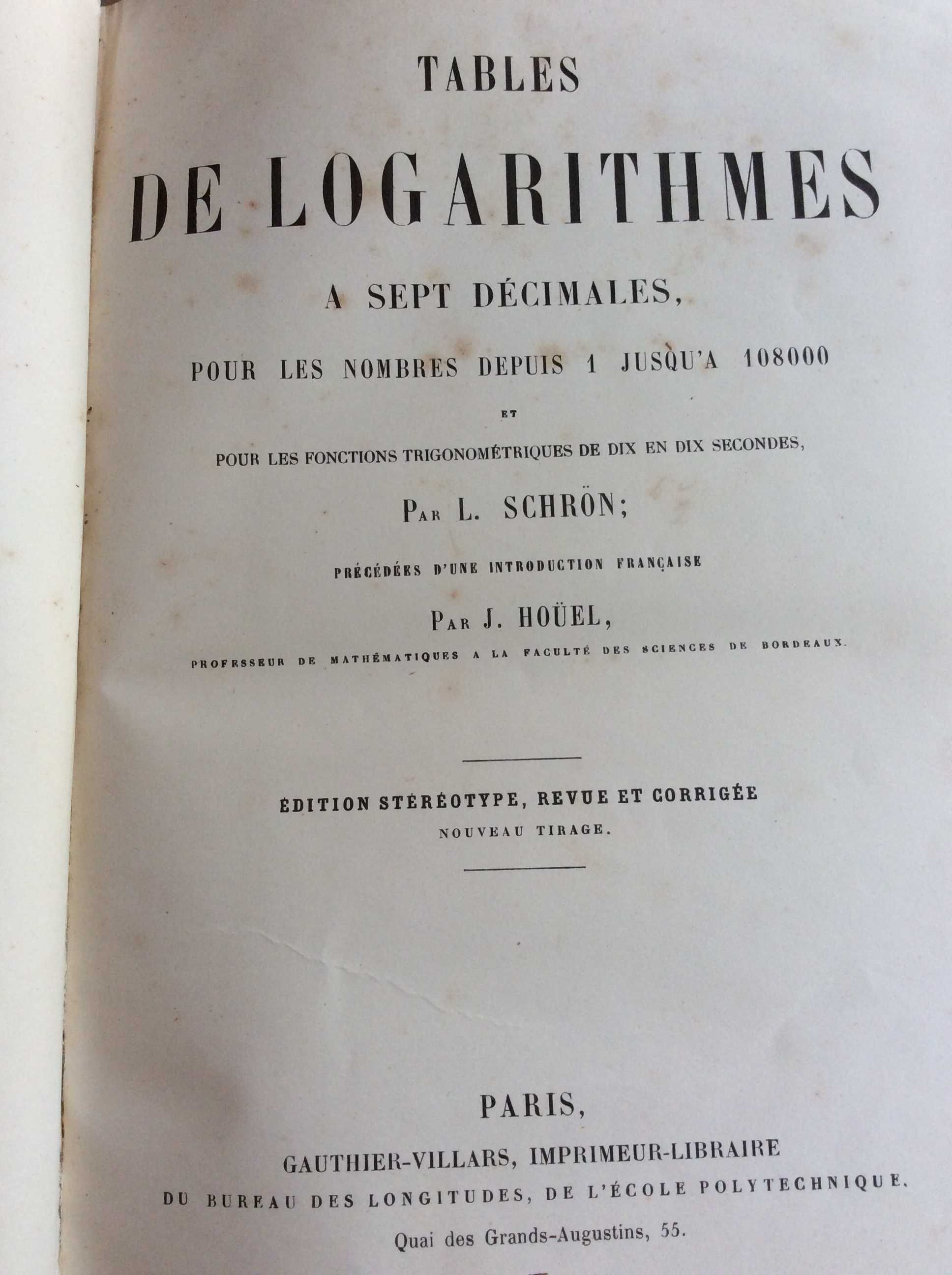 Tables de logarithmes a sept décimales, pour les nombres... 1910