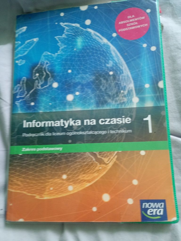 Podręcznik do klasy 1 Informatyka na czasie
