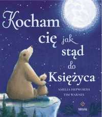 Kocham cię jak stąd do Księżyca - Amelia Hepworth