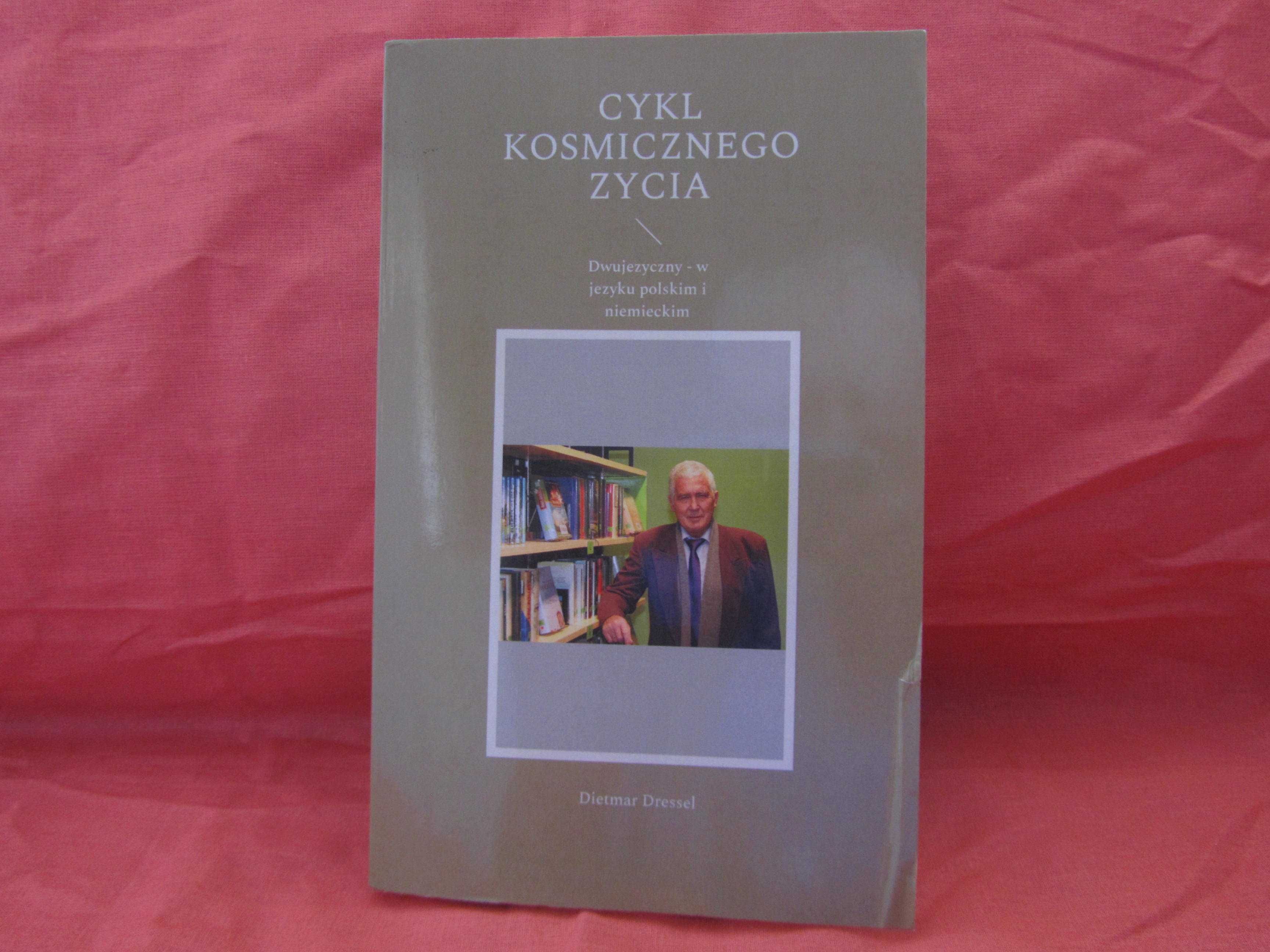 Cykl Kosmicznego Życia- Dietmar Dressel