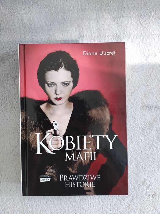 Kobiety Mafii prawdziwe historie- Diane Ducret
Diane Ducret
Diane Ducr