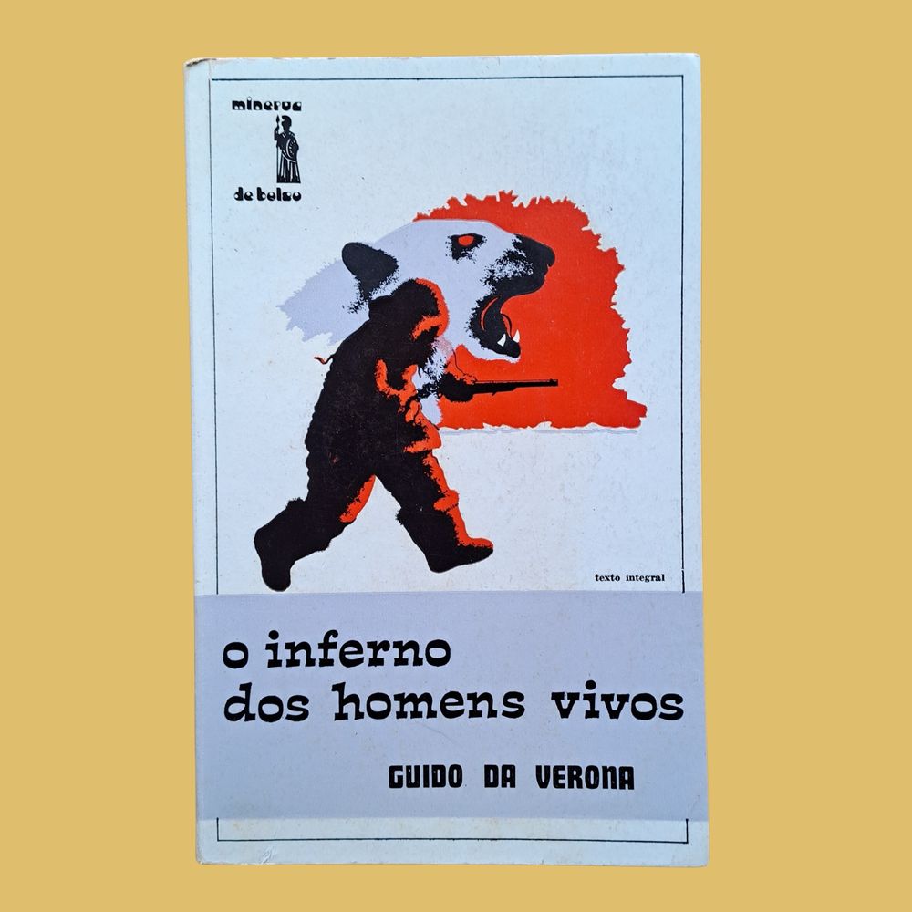 O Inferno dos Homens Vivos - Guido Da Verona