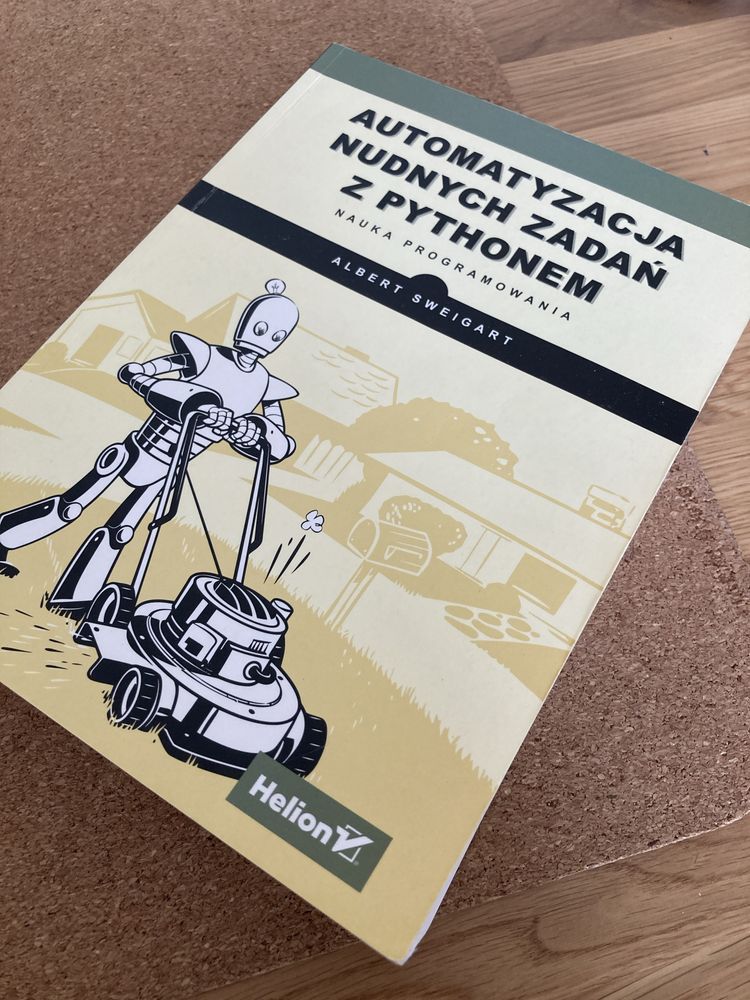 Automatyzacja nudnych zadan z pythonem stan bardzo dobry!