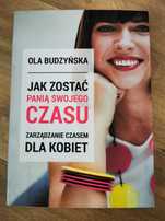 Jak zostać Panią swojego czasu. Poradnik