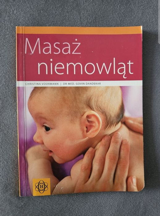 Masaż niemowląt Voormann, Dendekar książka
