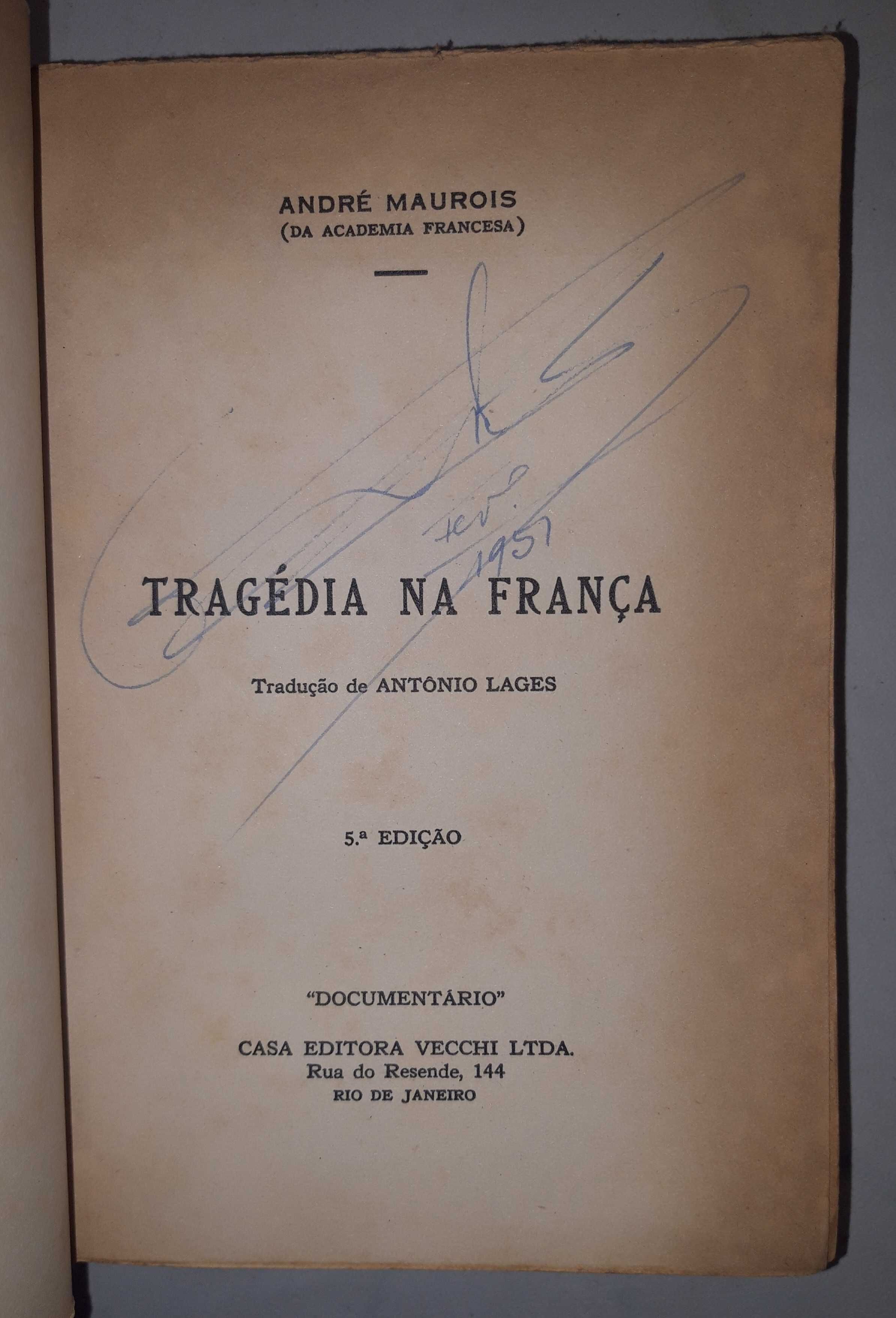 Livro- Ref CxC - André Mauros -  Tragédia na França