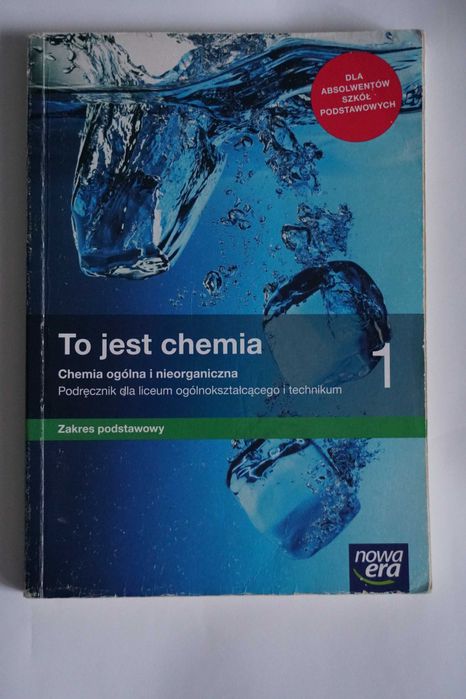 To jest chemia. Podręcznik. Klasa 1. Zakres podstawowy.
