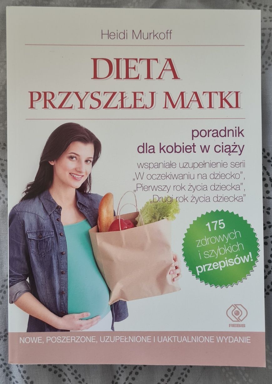 Heidi Murkoff "Dieta przyszłej matki"