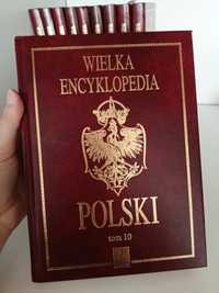 Wielka Encyklopedia Polski Tom 1 do 10